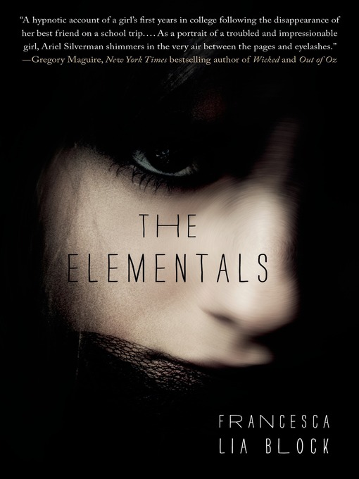 Title details for The Elementals by Francesca Lia Block - Wait list